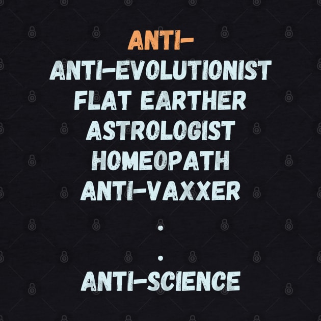 Anti-anti-science person by High Altitude